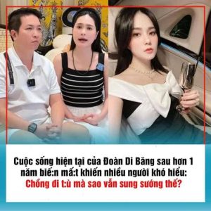 Cuộc sống hiện tại của Đoàn Di Băng sau hơn 1 năm biế:n mấ:t khiến nhiều người khó hiểu: Chồng đi t:ù mà sao vẫn sung sướng thế?